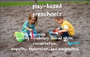 reasons-to-choose-a-play-based-preschool